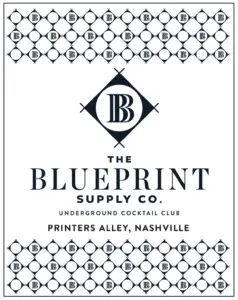 Award-winning Entertainment Company Expands with Opening of The Blueprint Underground Cocktail Club in Printers Alley, Nashville, Spring 2024!